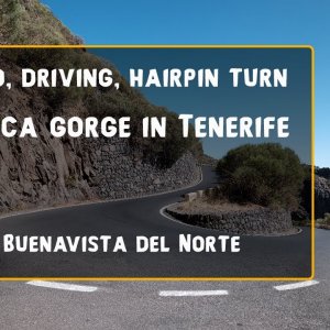 Видео - Поездка по ущелью Маска на Тенерифе из Буэнависта-дель-Норте. (вождение на авто)